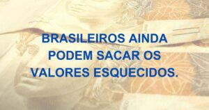 prazo dinheiro esquecido