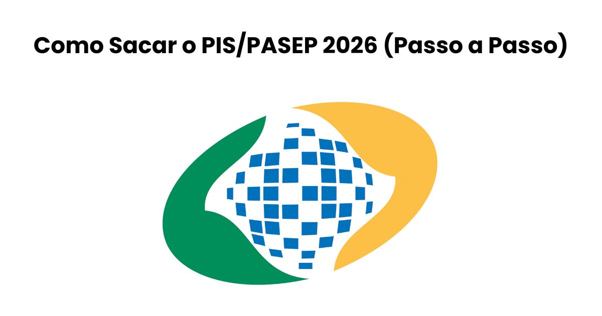 Como Sacar o PIS/PASEP 2026 (Passo a Passo)