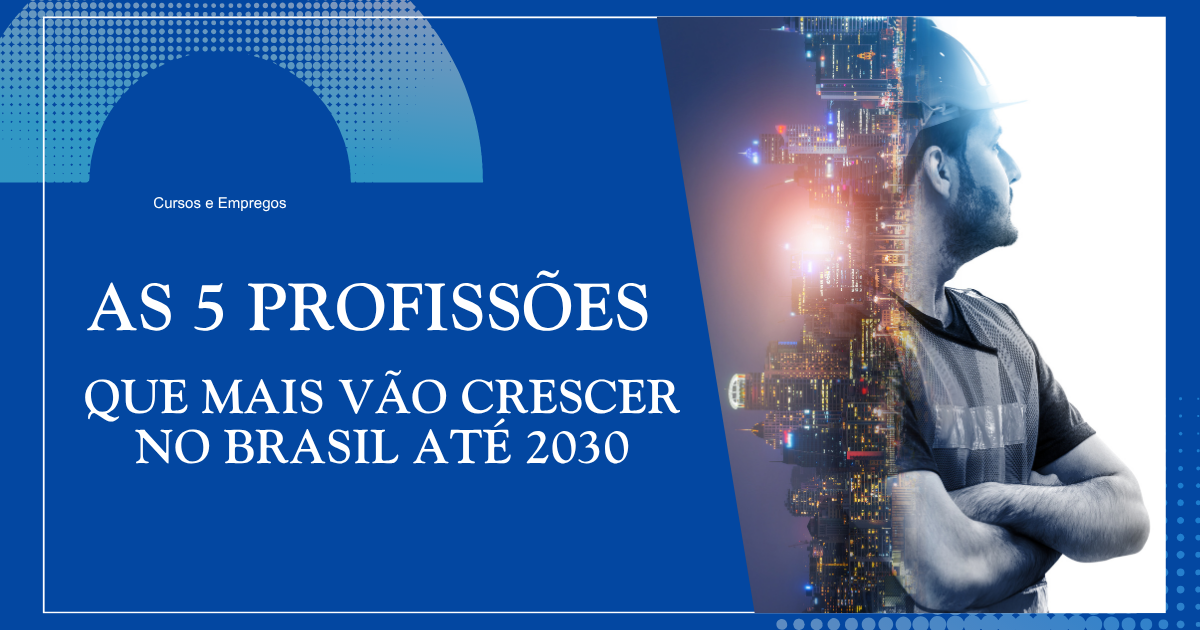 As 5 profissões do futuro